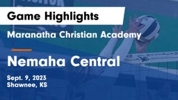 Maranatha Christian Academy vs Nemaha Central  Game Highlights - Sept. 9, 2023