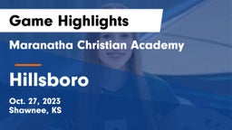 Maranatha Christian Academy vs Hillsboro  Game Highlights - Oct. 27, 2023