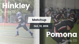 Matchup: Hinkley  vs. Pomona  2016