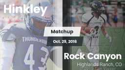 Matchup: Hinkley  vs. Rock Canyon  2016
