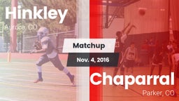 Matchup: Hinkley  vs. Chaparral  2016