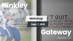 Matchup: Hinkley  vs. Gateway  2018