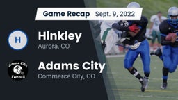Recap: Hinkley  vs. Adams City  2022