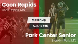 Matchup: Coon Rapids High vs. Park Center Senior  2017