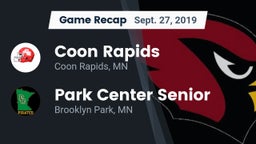 Recap: Coon Rapids  vs. Park Center Senior  2019