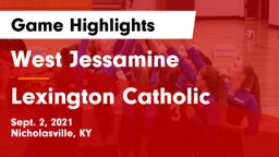 West Jessamine  vs Lexington Catholic  Game Highlights - Sept. 2, 2021