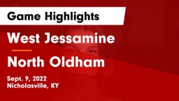 West Jessamine  vs North Oldham  Game Highlights - Sept. 9, 2022