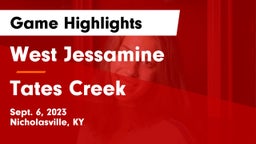 West Jessamine  vs Tates Creek  Game Highlights - Sept. 6, 2023