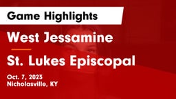 West Jessamine  vs St. Lukes Episcopal  Game Highlights - Oct. 7, 2023