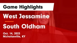 West Jessamine  vs South Oldham  Game Highlights - Oct. 14, 2023