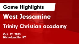 West Jessamine  vs Trinity Christian acadamy Game Highlights - Oct. 19, 2023