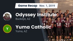 Recap: Odyssey Institute vs. Yuma Catholic  2019