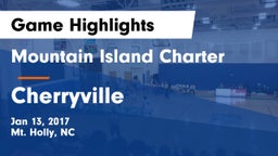 Mountain Island Charter  vs Cherryville  Game Highlights - Jan 13, 2017