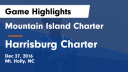 Mountain Island Charter  vs Harrisburg Charter Game Highlights - Dec 27, 2016