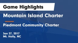 Mountain Island Charter  vs Piedmont Community Charter Game Highlights - Jan 27, 2017