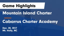 Mountain Island Charter  vs Cabarrus Charter Academy Game Highlights - Dec. 20, 2017