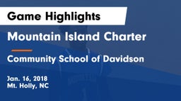 Mountain Island Charter  vs Community School of Davidson Game Highlights - Jan. 16, 2018