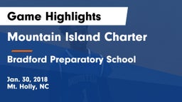 Mountain Island Charter  vs Bradford Preparatory School Game Highlights - Jan. 30, 2018