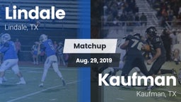 Matchup: Lindale  vs. Kaufman  2019
