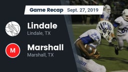 Recap: Lindale  vs. Marshall  2019