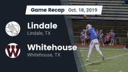 Recap: Lindale  vs. Whitehouse  2019
