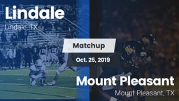 Matchup: Lindale  vs. Mount Pleasant  2019