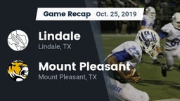 Recap: Lindale  vs. Mount Pleasant  2019