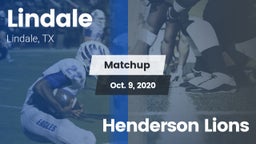 Matchup: Lindale  vs. Henderson Lions 2020