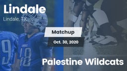 Matchup: Lindale  vs. Palestine Wildcats 2020