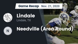 Recap: Lindale  vs. Needville (Area Round) 2020