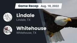 Recap: Lindale  vs. Whitehouse  2022