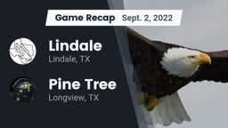 Recap: Lindale  vs. Pine Tree  2022