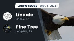 Recap: Lindale  vs. Pine Tree  2023