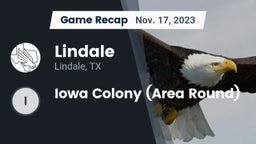 Recap: Lindale  vs. Iowa Colony (Area Round) 2023