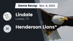 Recap: Lindale  vs. Henderson Lions* 2024