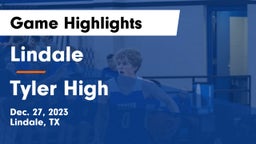 Lindale  vs Tyler High Game Highlights - Dec. 27, 2023