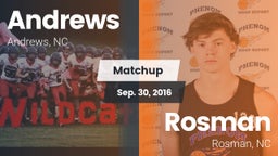 Matchup: Andrews  vs. Rosman  2016