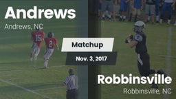 Matchup: Andrews  vs. Robbinsville  2017
