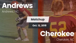 Matchup: Andrews  vs. Cherokee  2018