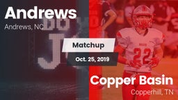 Matchup: Andrews  vs. Copper Basin  2019