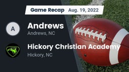 Recap: Andrews  vs. Hickory Christian Academy 2022