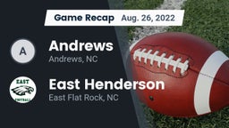 Recap: Andrews  vs. East Henderson  2022