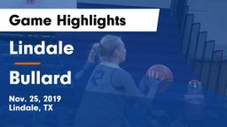 Lindale  vs Bullard  Game Highlights - Nov. 25, 2019