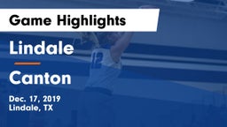 Lindale  vs Canton  Game Highlights - Dec. 17, 2019