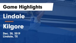 Lindale  vs Kilgore  Game Highlights - Dec. 28, 2019