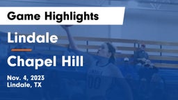 Lindale  vs Chapel Hill  Game Highlights - Nov. 4, 2023