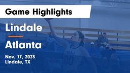 Lindale  vs Atlanta  Game Highlights - Nov. 17, 2023