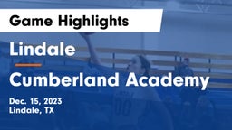 Lindale  vs Cumberland Academy Game Highlights - Dec. 15, 2023