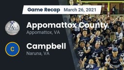 Recap: Appomattox County  vs. Campbell  2021