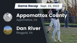 Recap: Appomattox County  vs. Dan River  2022